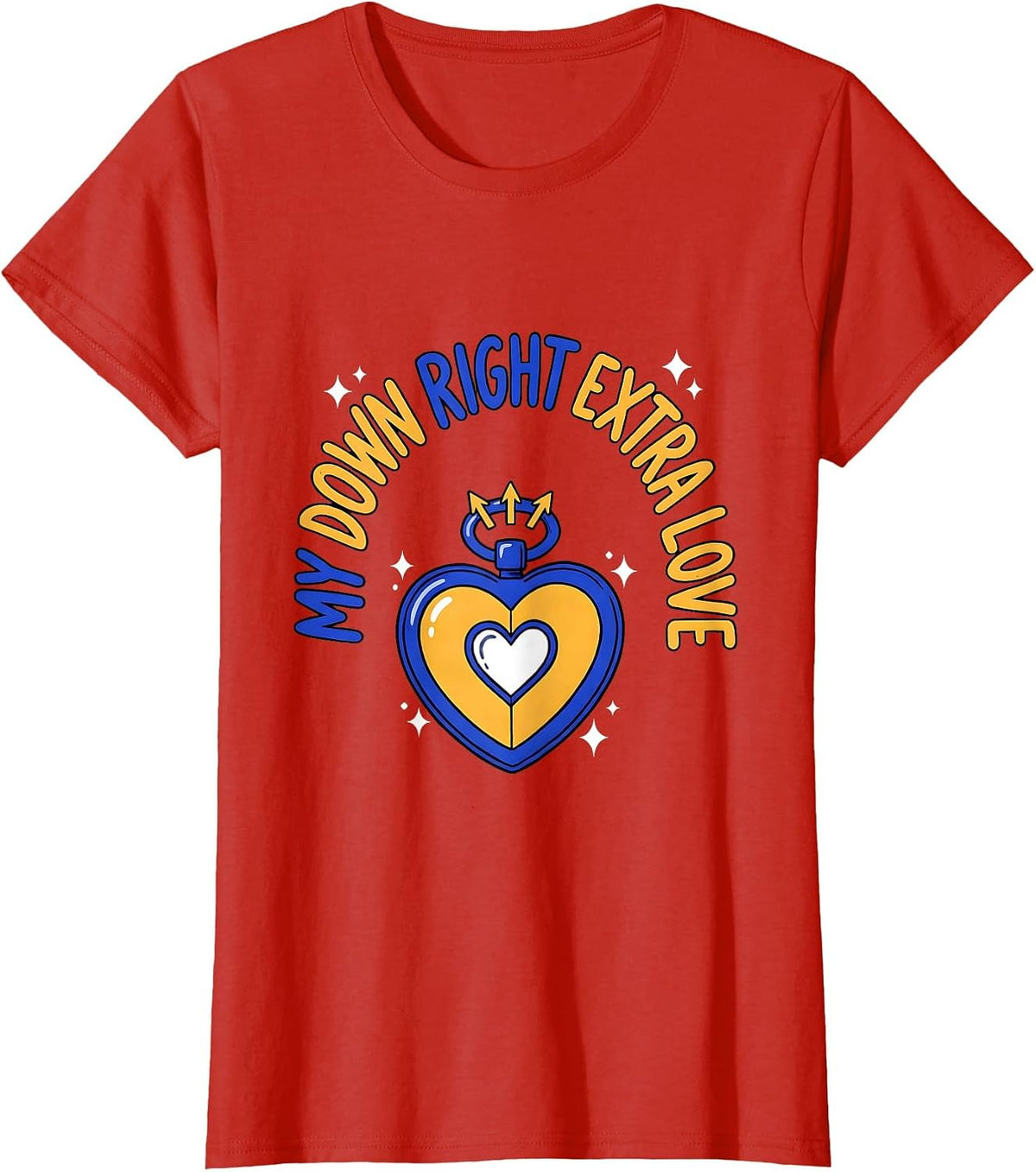 My Down Right Extra Love Heartfelt Down Syndrome Awareness T-Shirt - Red
