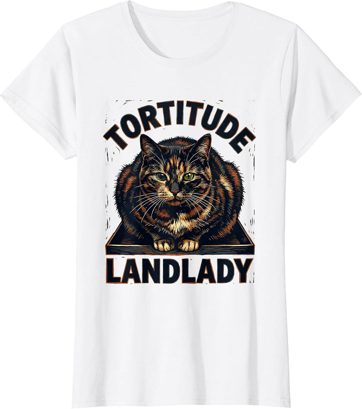 Tortitude Landlady Linocut Tortoiseshell Cat Owner Humor T-Shirt - White