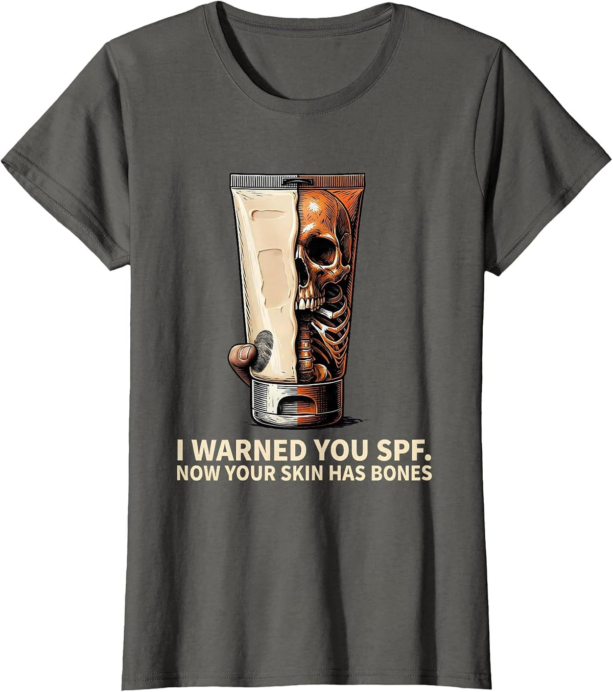 Women's I Warned You SPF. Now Your Skin Has Bones Esthetician T-Shirt - Asphalt Grey