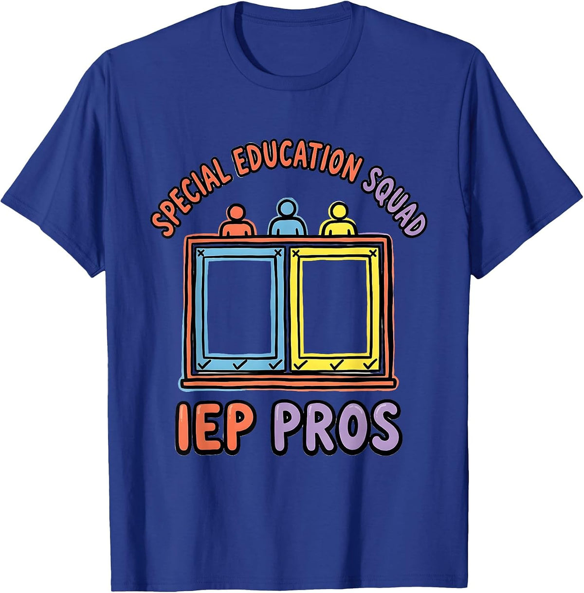 Men's Special Education Squad IEP Pros Teacher Appreciation T-Shirt - Royal Blue