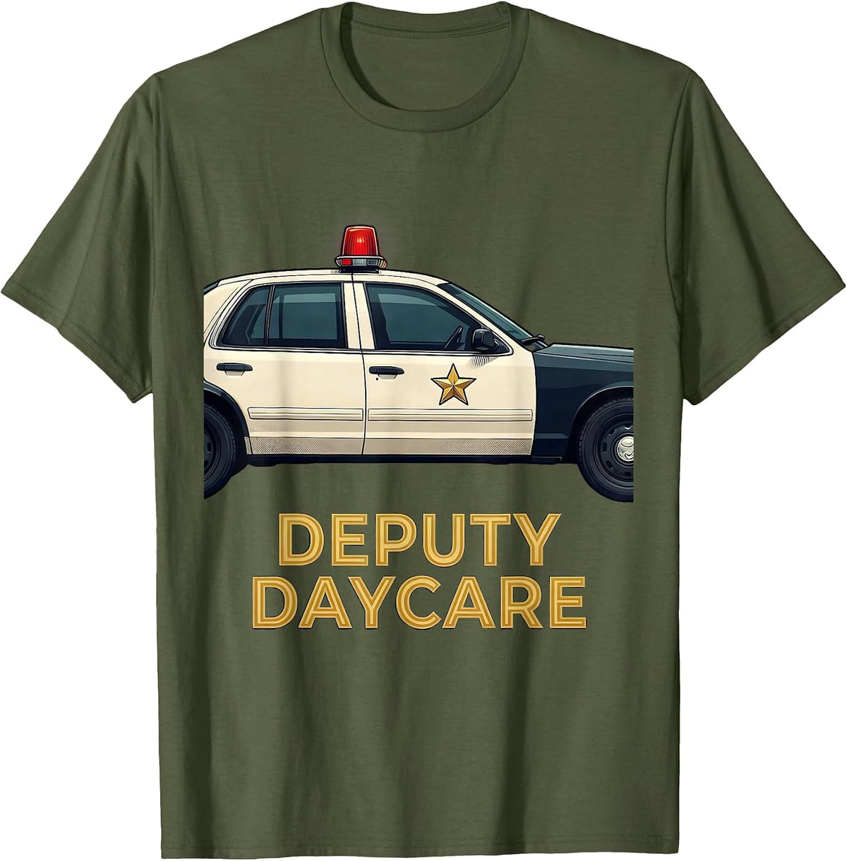 Deputy Daycare Funny Police Officer Gift Law Enforcement T-Shirt - Olive Green