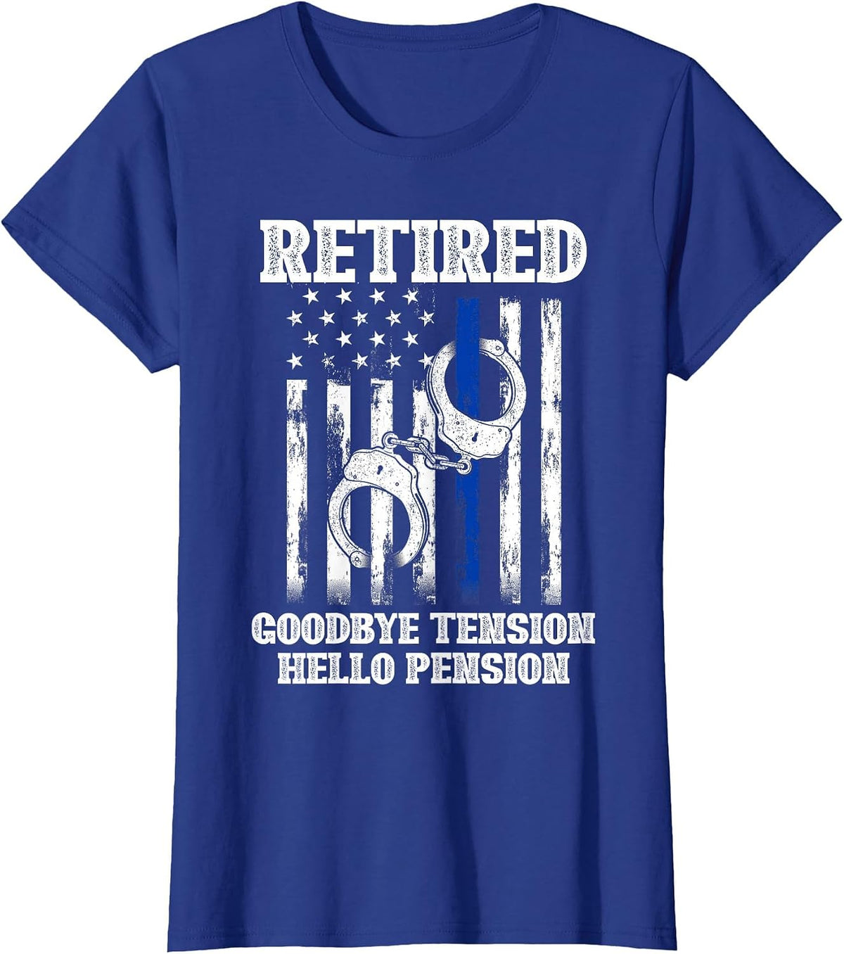 Retired Goodbye Tension Hello Pension Police T-Shirt - Royal Blue