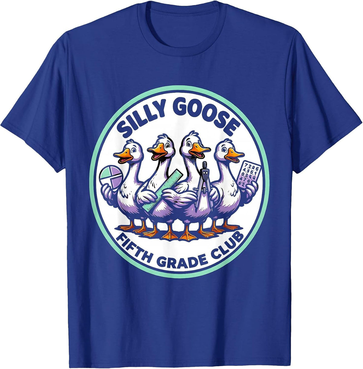 Silly Goose Fifth Grade Club Funny Teacher Back To School T-Shirt - Royal Blue