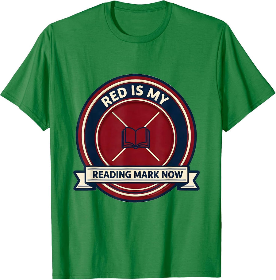 Men's Red Is My Reading Mark Now Dyslexia Awareness Month Emblem T-Shirt - Kelly Green