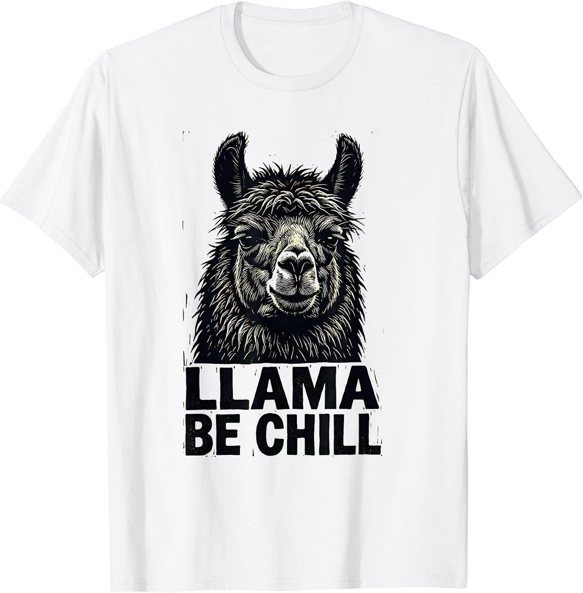 Men's Llama Be Chill Funny Llama Lover Alpaca Gift T-Shirt - White