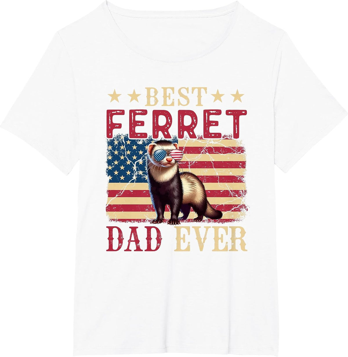 Vintage Best Ferret Dad Ever 4th July Sunglasses US Flag T-Shirt - White