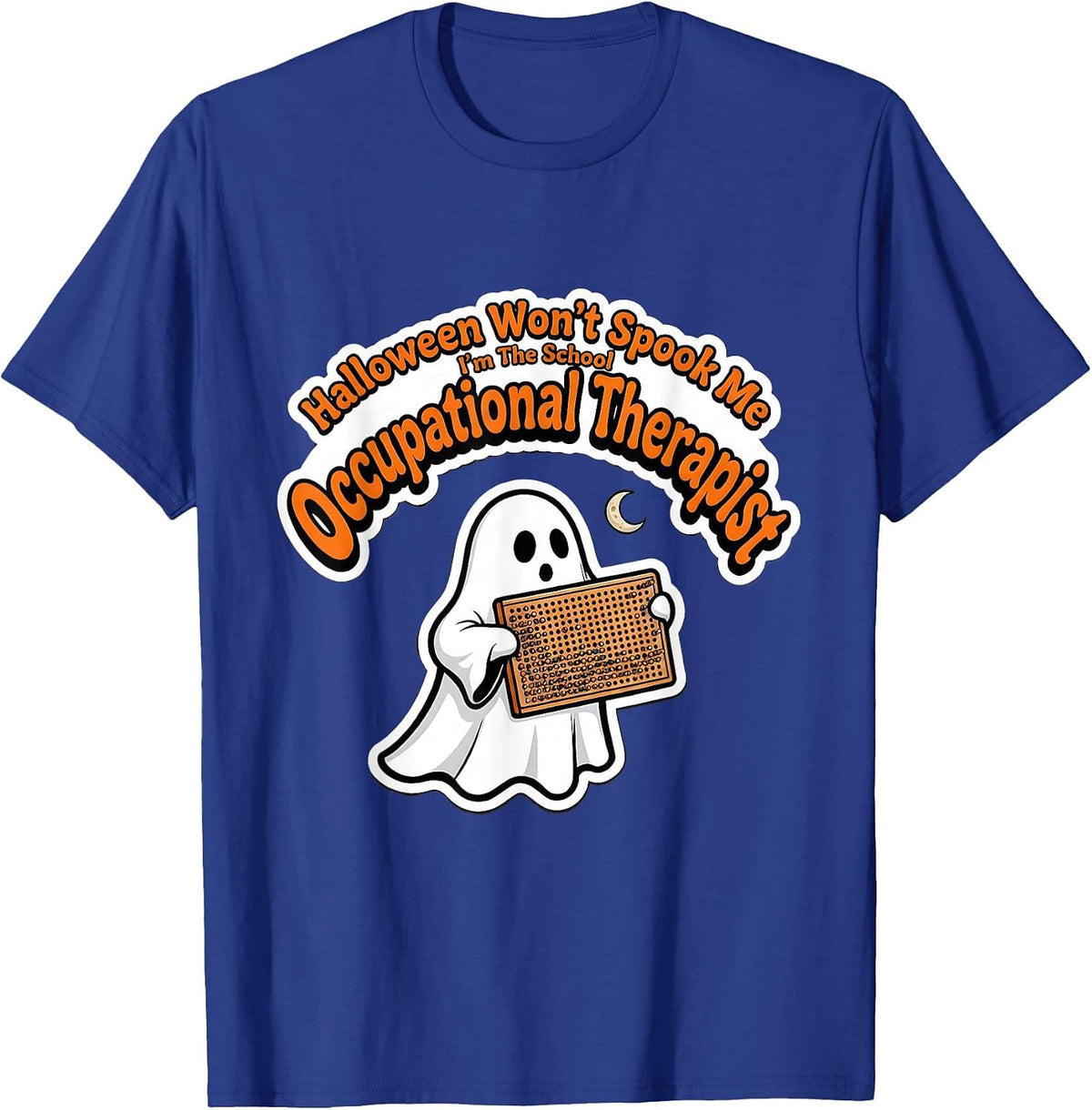 Men's Halloween Won't Spook Me School Occupational Therapist T-Shirt - Royal Blue