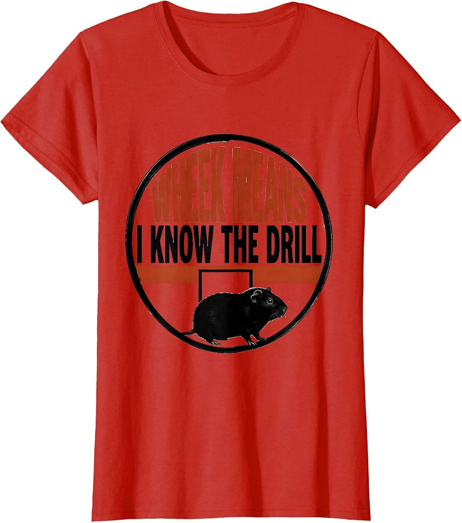 Women's Wheek Means I Know The Drill Funny Guinea Pig Pet Lover T-Shirt - Red
