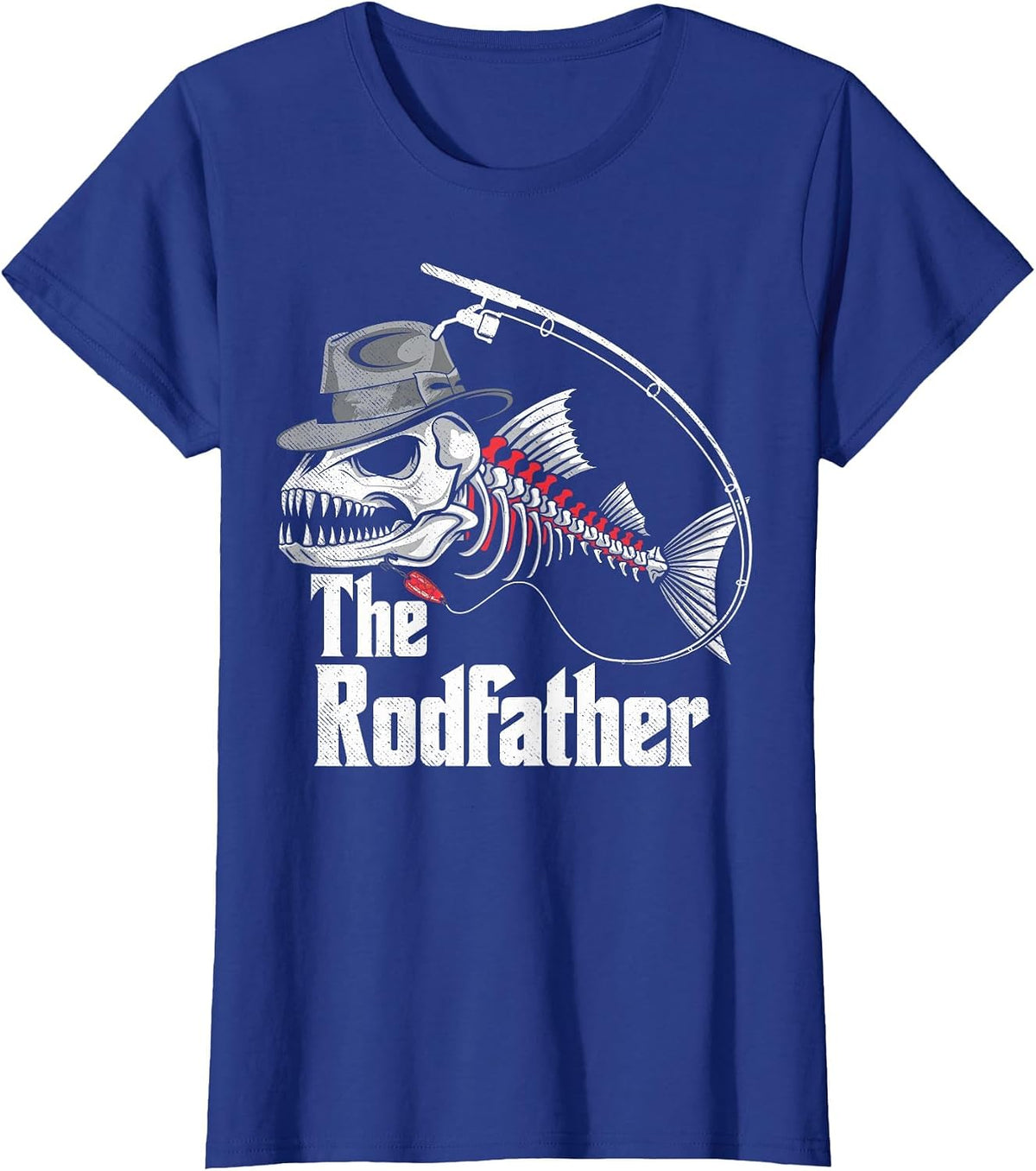 The Rodfather Fishing Dad Fish Skeleton Fisher Daddy Angler T-Shirt - Royal Blue