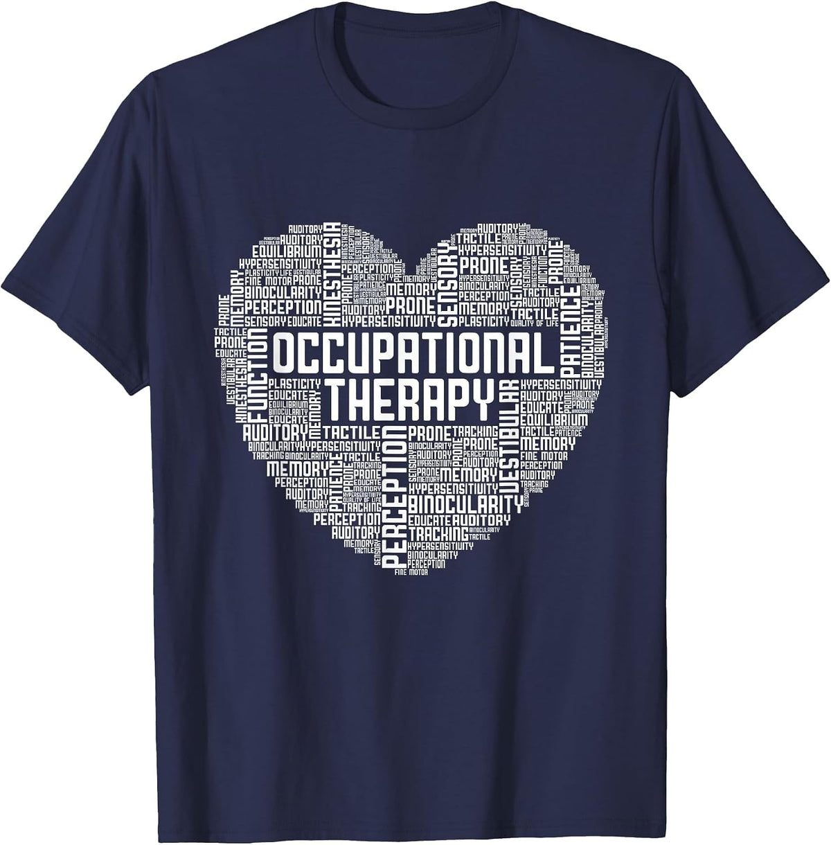 Occupational Therapy - Healthcare Occupational Therapist T-Shirt - Navy Blue