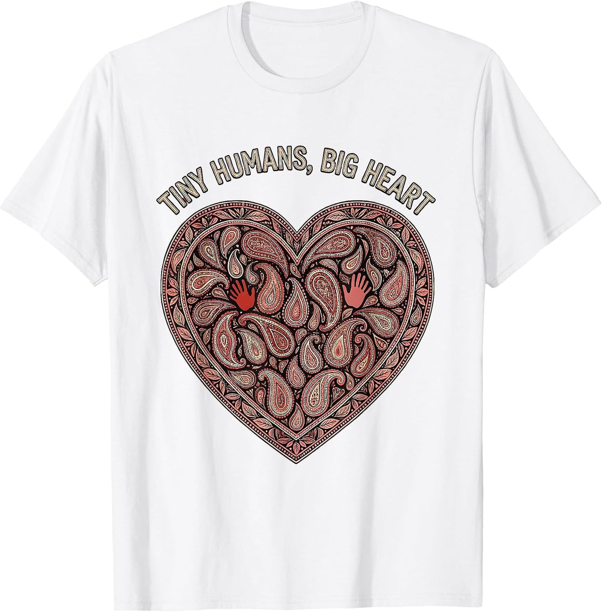 Men's Tiny Humans Big Heart Daycare Teacher Design T-Shirt - White
