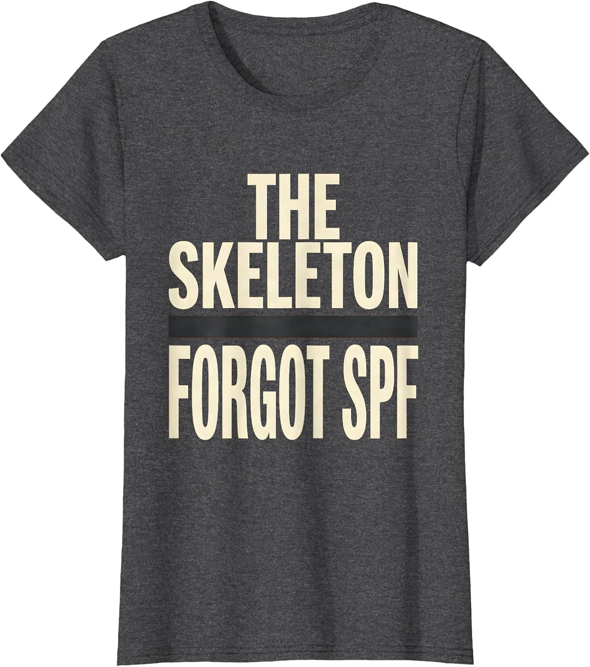 Women's The Skeleton Forgot SPF Funny Dermatology Halloween Skin T-Shirt - Dark Heather Grey