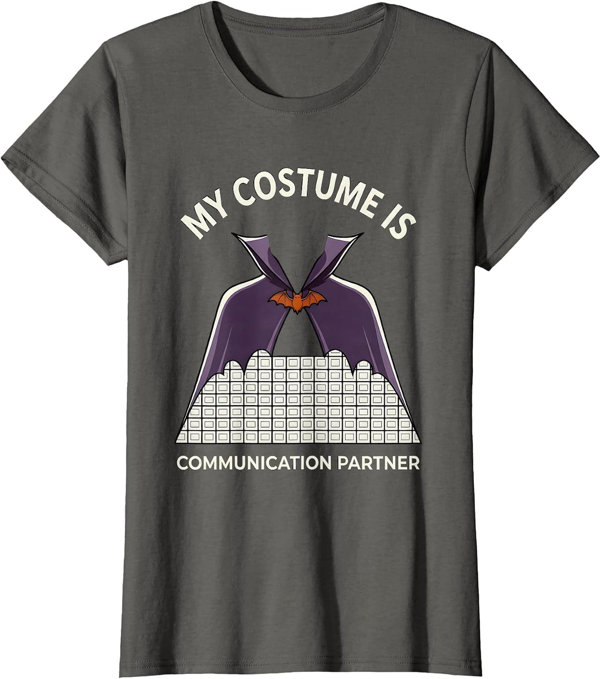 Women's My Costume Is Communication Partner Whimsical SLP Teacher T-Shirt - Asphalt Grey
