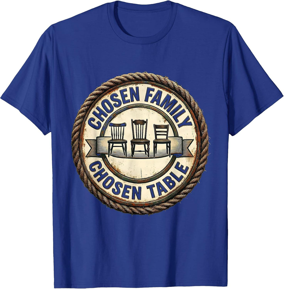 Chosen Family Chosen Table Vintage Friendsgiving Matching T-Shirt - Royal Blue
