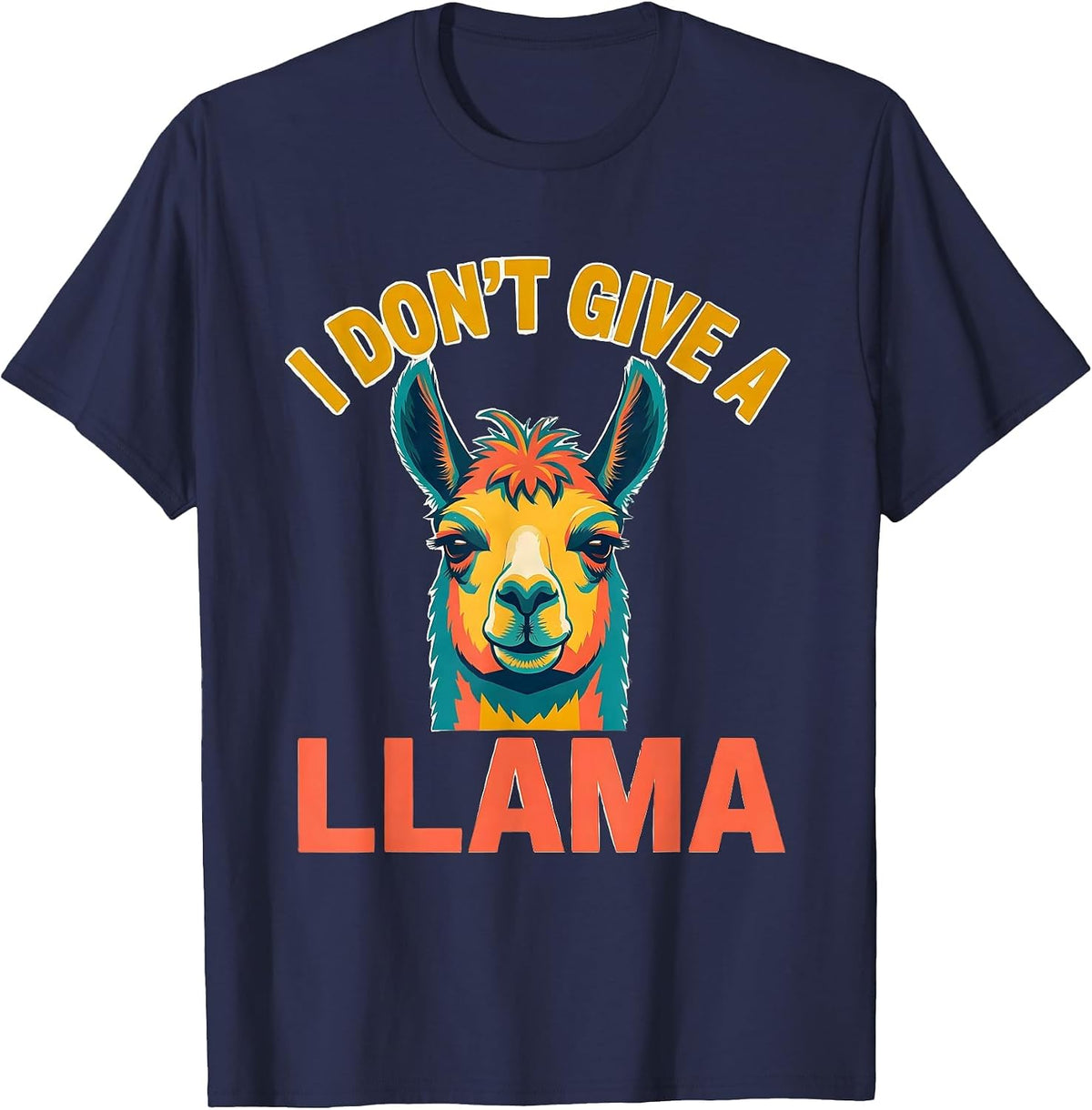 Men's I Don't Give A Llama Funny Llama Lover Novelty Humor T-Shirt - Navy Blue