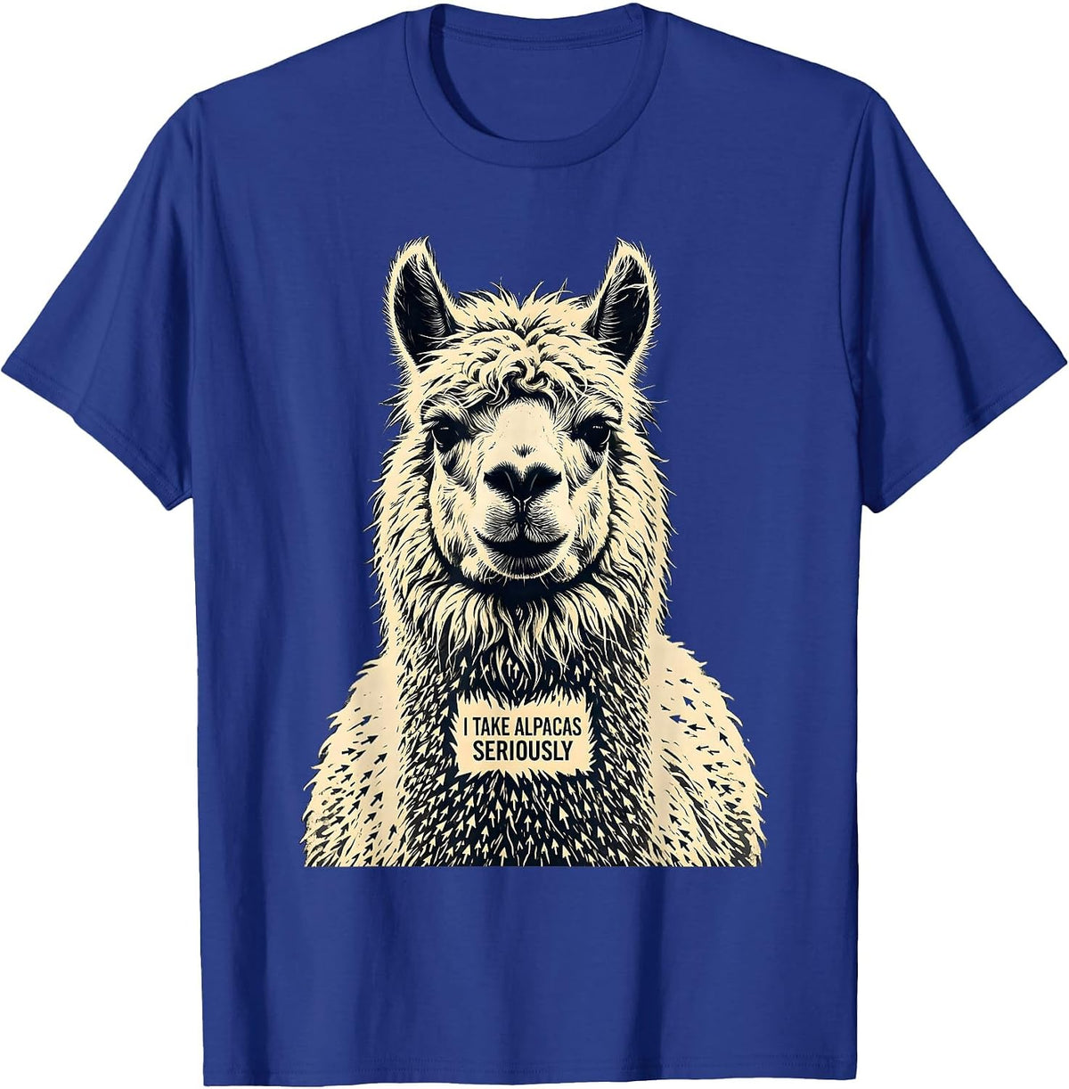 I Take Alpacas Seriously Funny Alpaca Novelty Men Humor T-Shirt - Royal Blue
