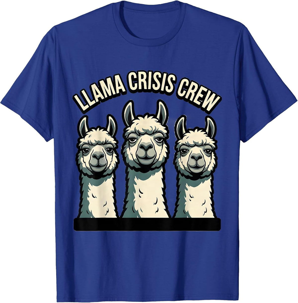 Llama Crisis Crew Funny Llama Alpaca Lover Gift T-Shirt - Royal Blue