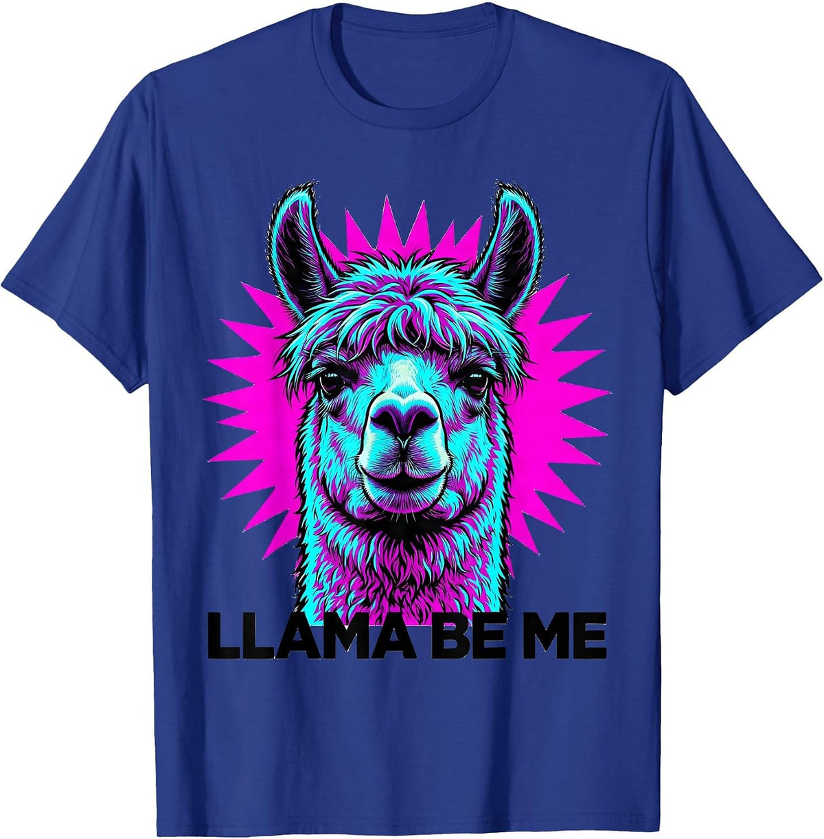 Men's Llama Be Me Funny Alpaca Pun Novelty Humor T-Shirt - Royal Blue