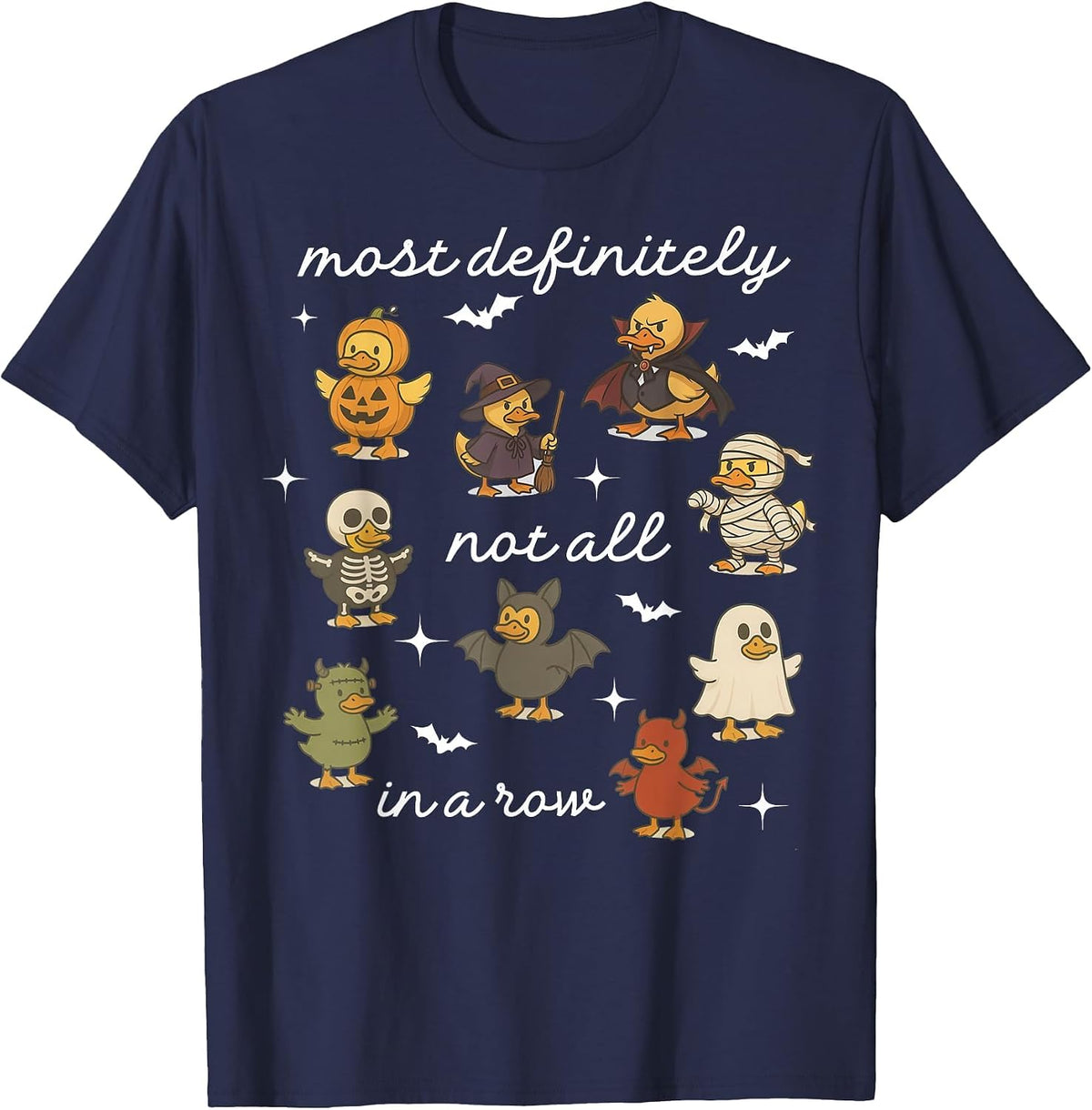 Most Definitely Not All in Row Duck Mental Health Halloween T-Shirt - Navy Blue