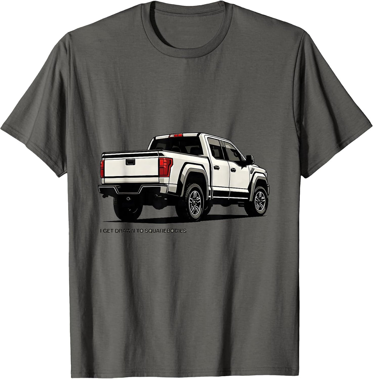 I Get Drawn To Squarebodies Funny Truck Driver Pickup T-Shirt - Asphalt Grey