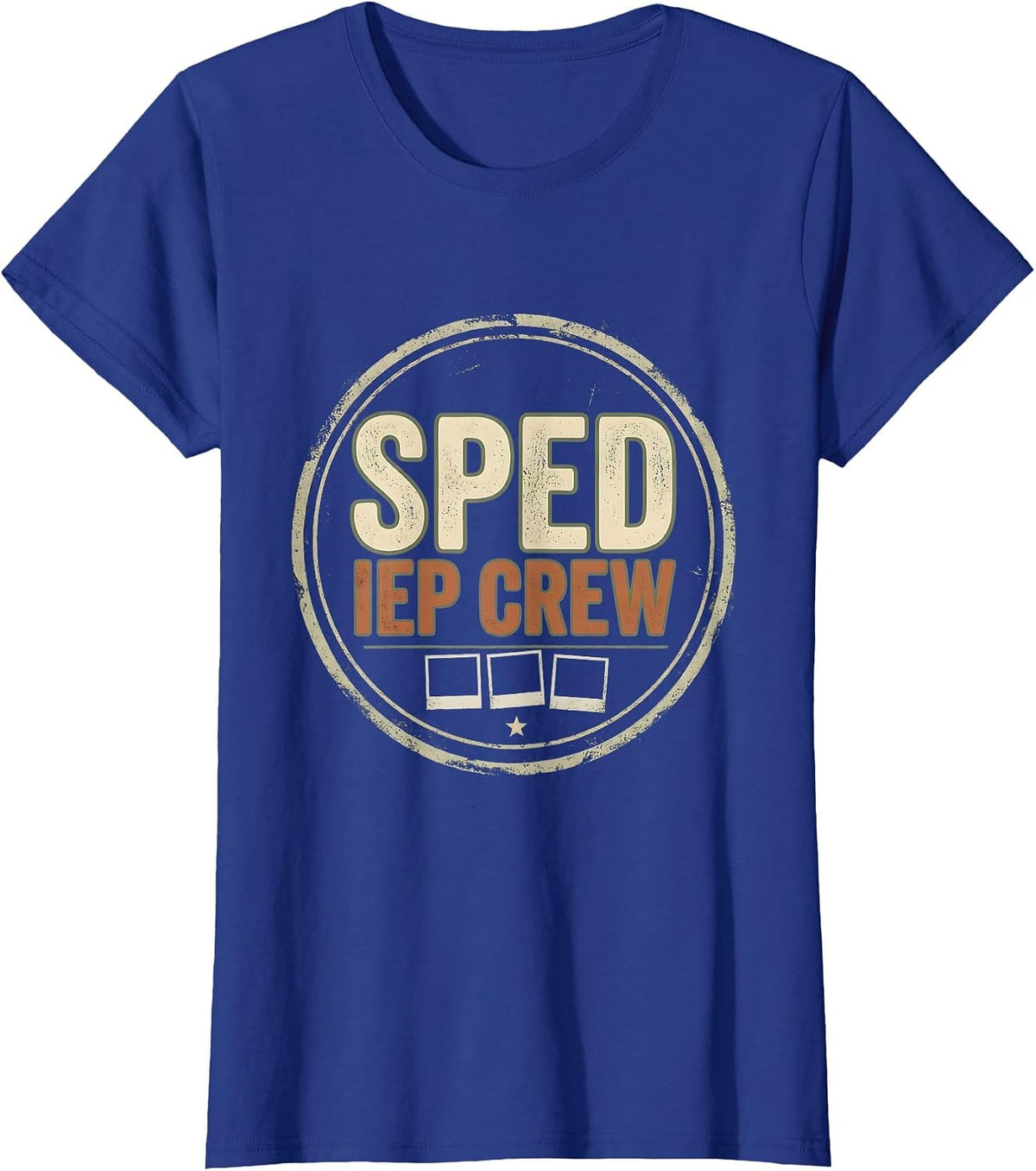 Women's SPED IEP Crew Distressed Special Education Teacher Dream T-Shirt - Royal Blue