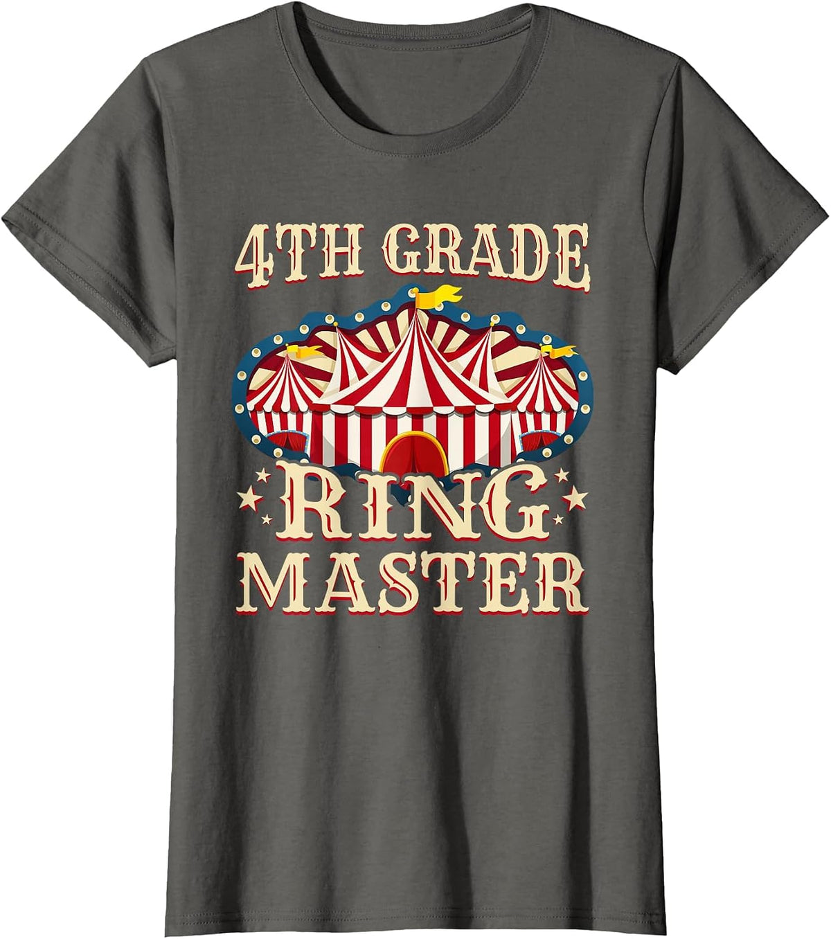 4th Grade Ringmaster Shirt 4th Grade Teacher Shirts Teacher T-Shirt - Asphalt Grey