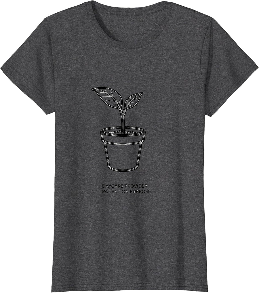 Women's Daycare Provider Patient On Purpose Line Art Childcare Staff T-Shirt - Dark Heather Grey