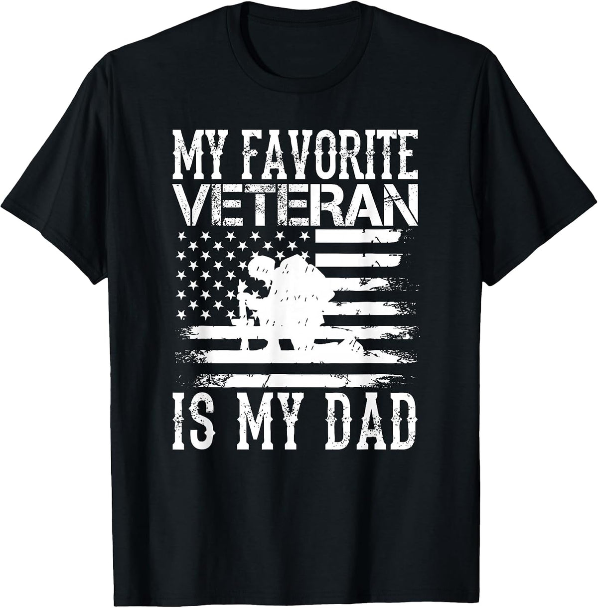 My Favorite Veteran is My Dad Military Veterans Day T-Shirt - Black
