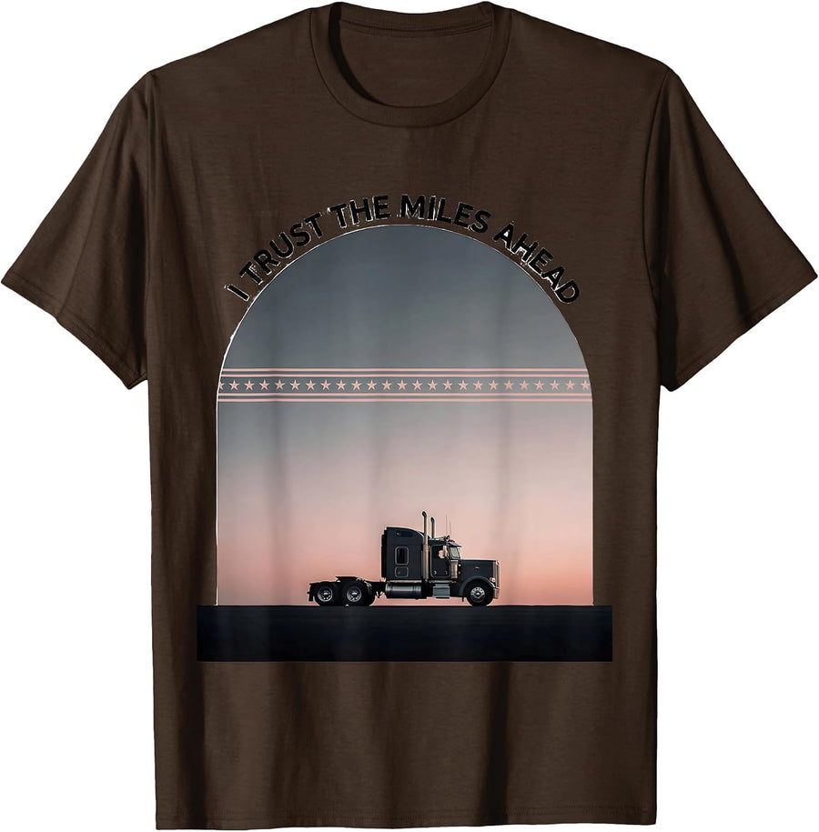 Men's I Trust The Miles Ahead Patriotic Semi Truck Driver American T-Shirt - Brown