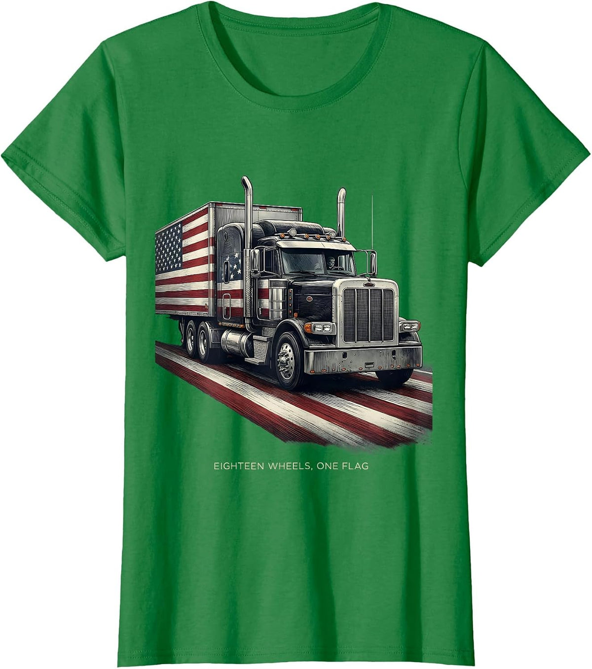 Eighteen Wheels, One Flag Patriotic Semi Truck Driver T-Shirt - Kelly Green