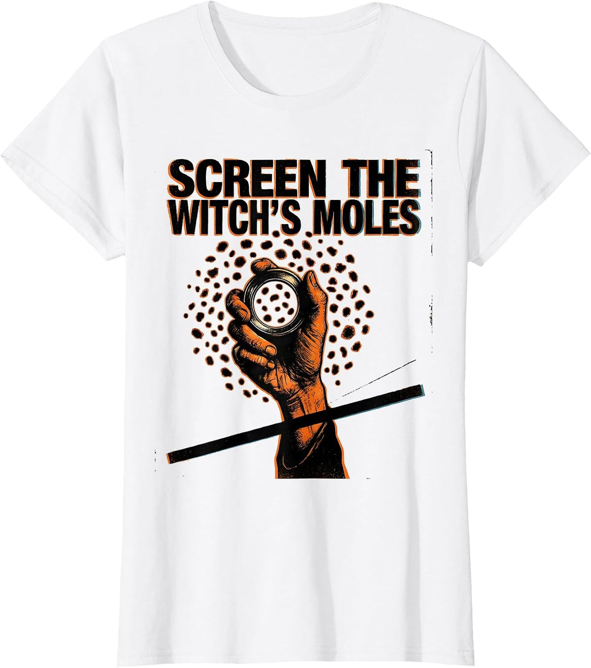 Screen The Witch's Moles Funny Dermatology Esthetician T-Shirt - White