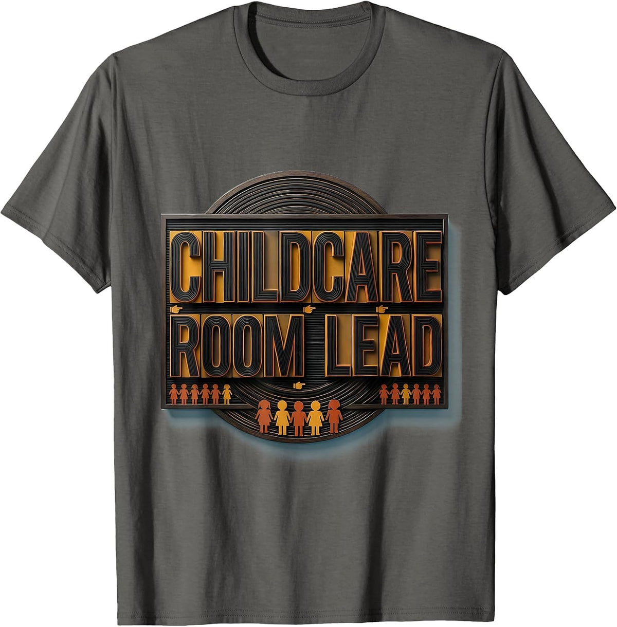 Men's Childcare Room Lead Early Childhood Teacher Daycare Provider T-Shirt - Asphalt Grey