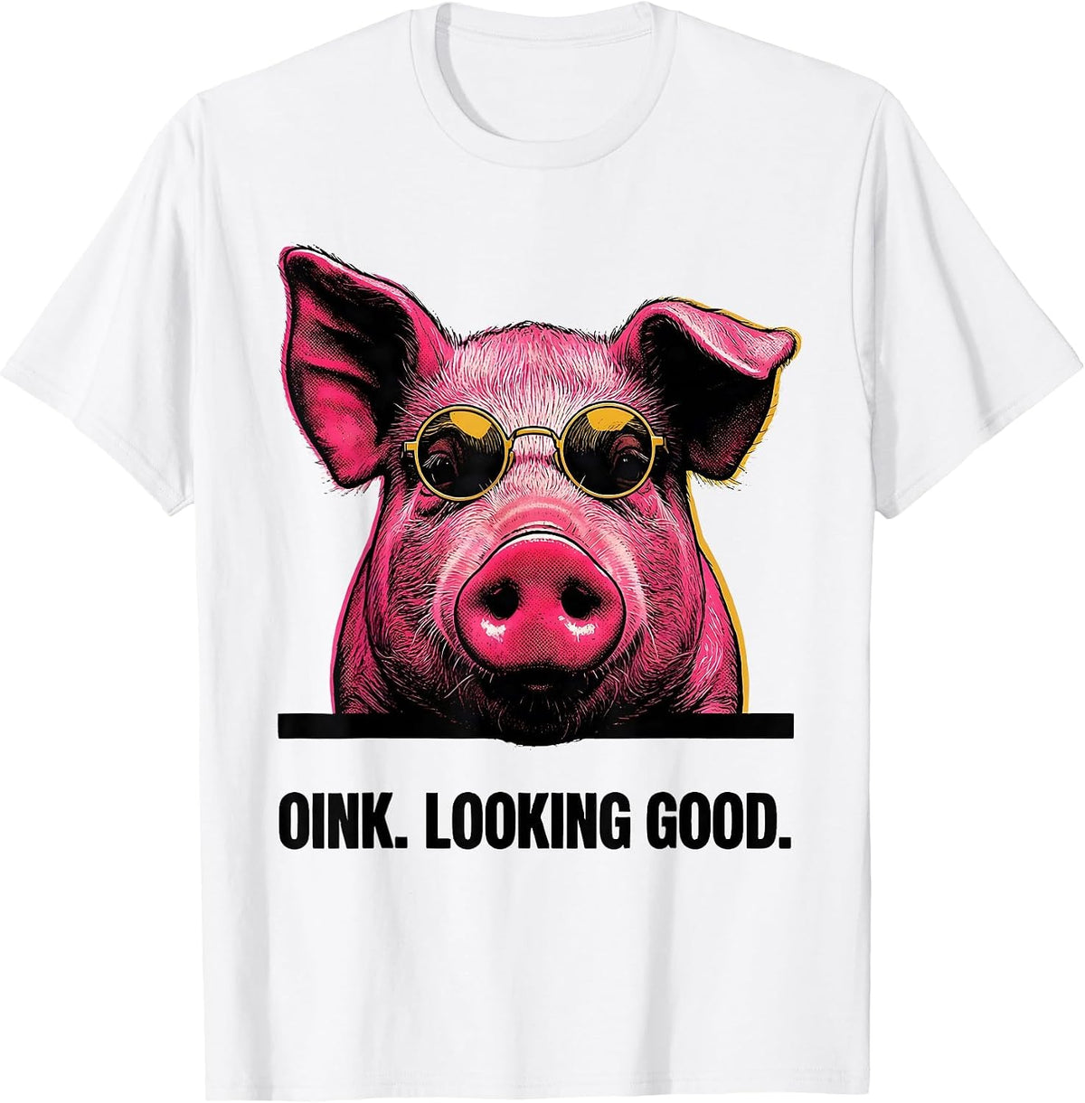 Men's Oink Looking Good Funny Pig Farm Animal Lover Humor T-Shirt - White