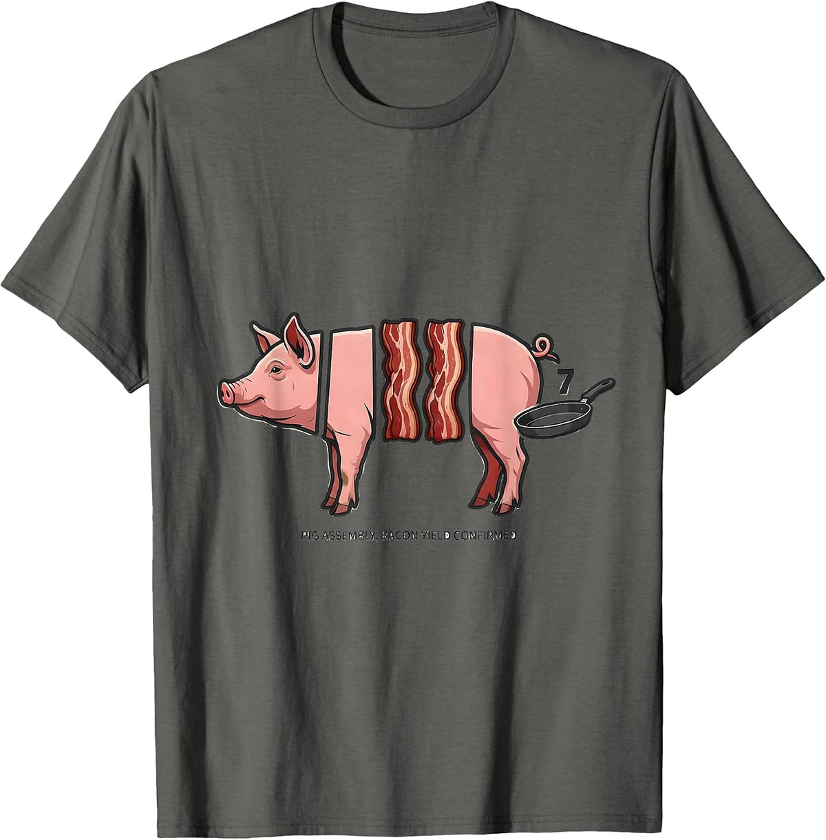 Men's Pig Assembly, Bacon Yield Confirmed Funny Bacon Lover Food T-Shirt - Asphalt Grey
