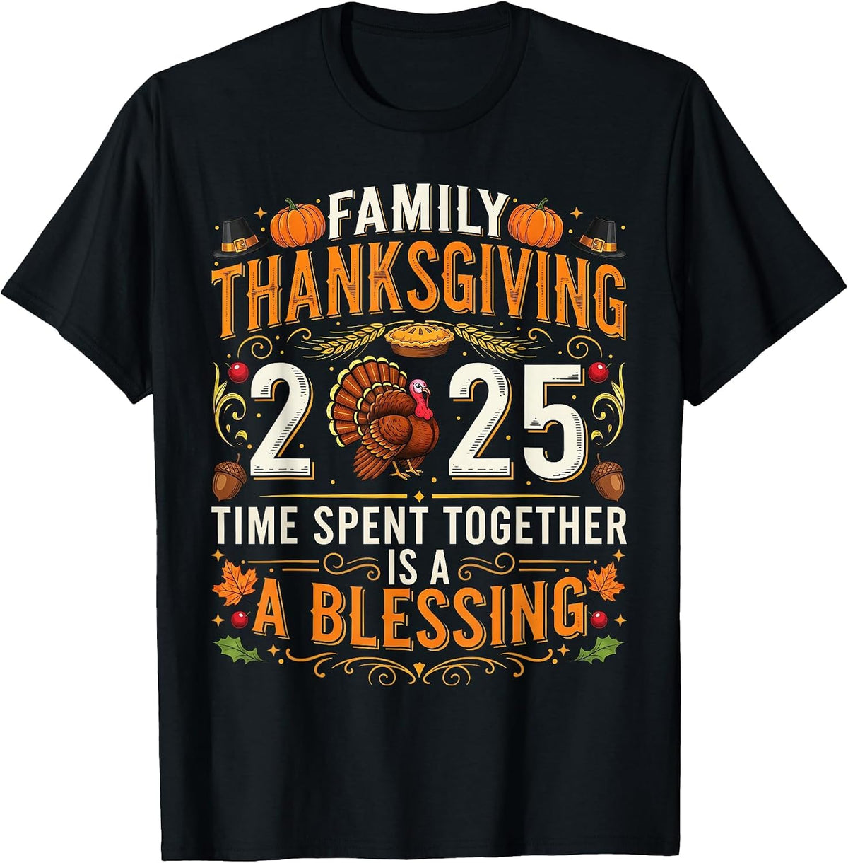 Thanksgiving 2025 Matching Family Tee Turkey Pumpkin Pilgrim T-Shirt - Black