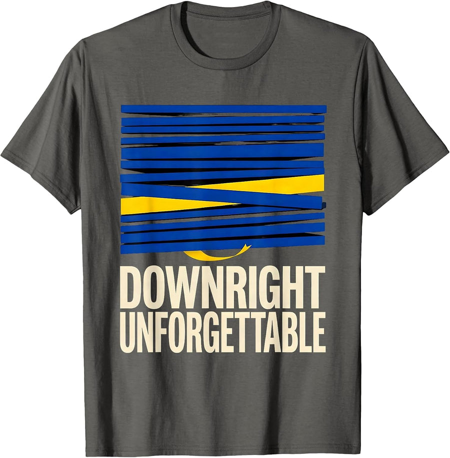 Downright Unforgettable Supportive Down Syndrome Awareness T-Shirt - Asphalt Grey