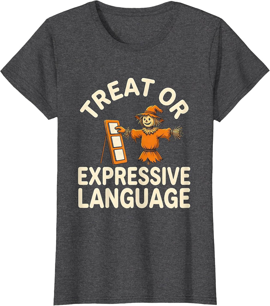 Women's Treat Or Expressive Language Funny SLP Teacher Halloween T-Shirt - Dark Heather Grey