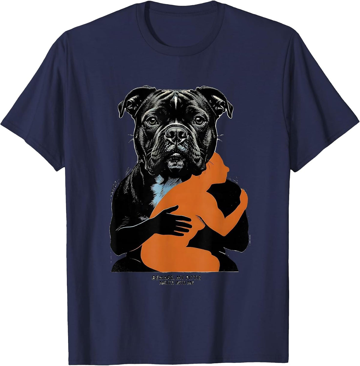 Men's Beware, My Pittie Melts Into Me Funny Pitbull Dog Mom T-Shirt - Navy Blue