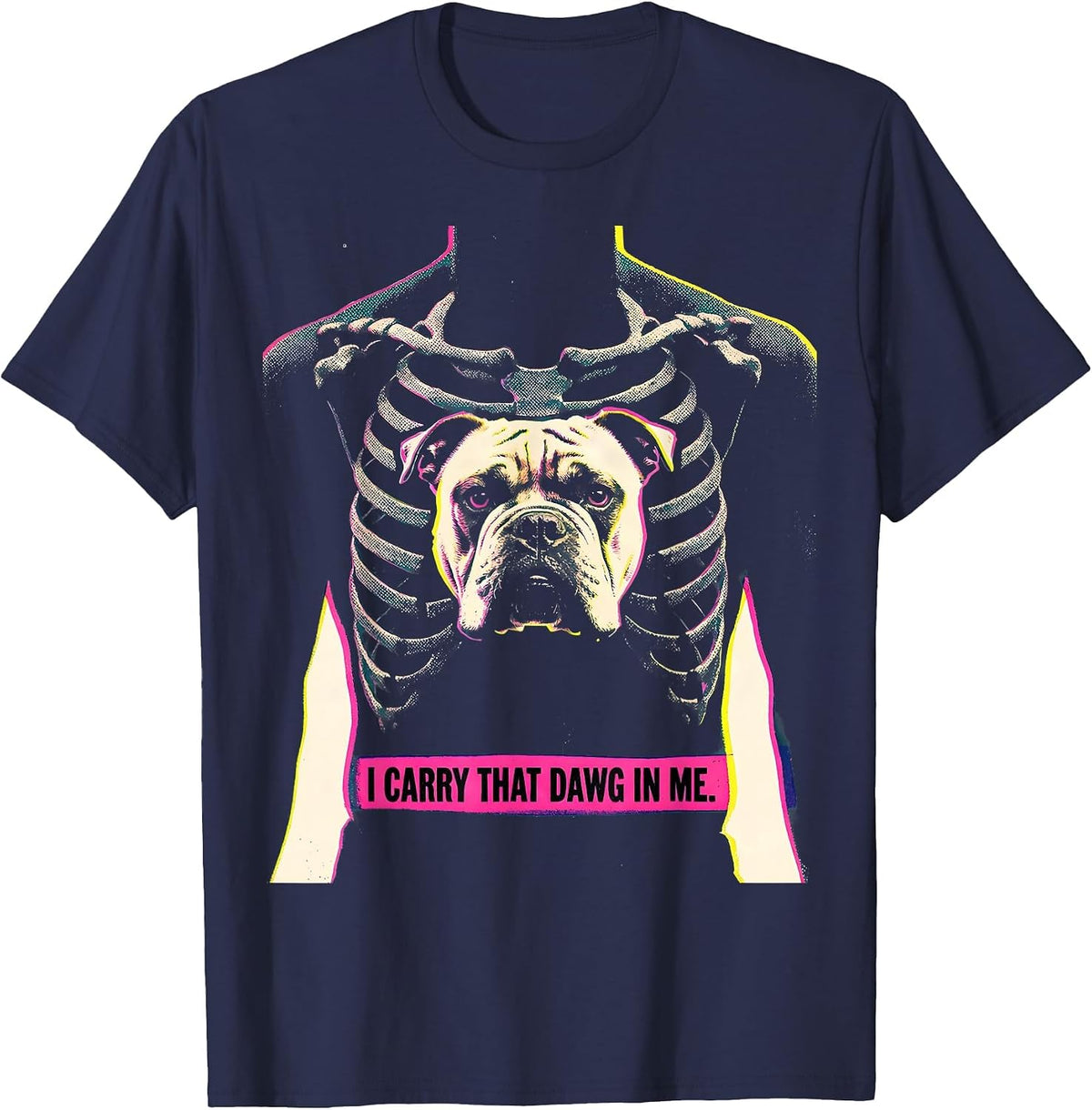 Men's I Carry That Dawg In Me Funny Pitbull Alpha Male Meme Humor T-Shirt - Navy Blue