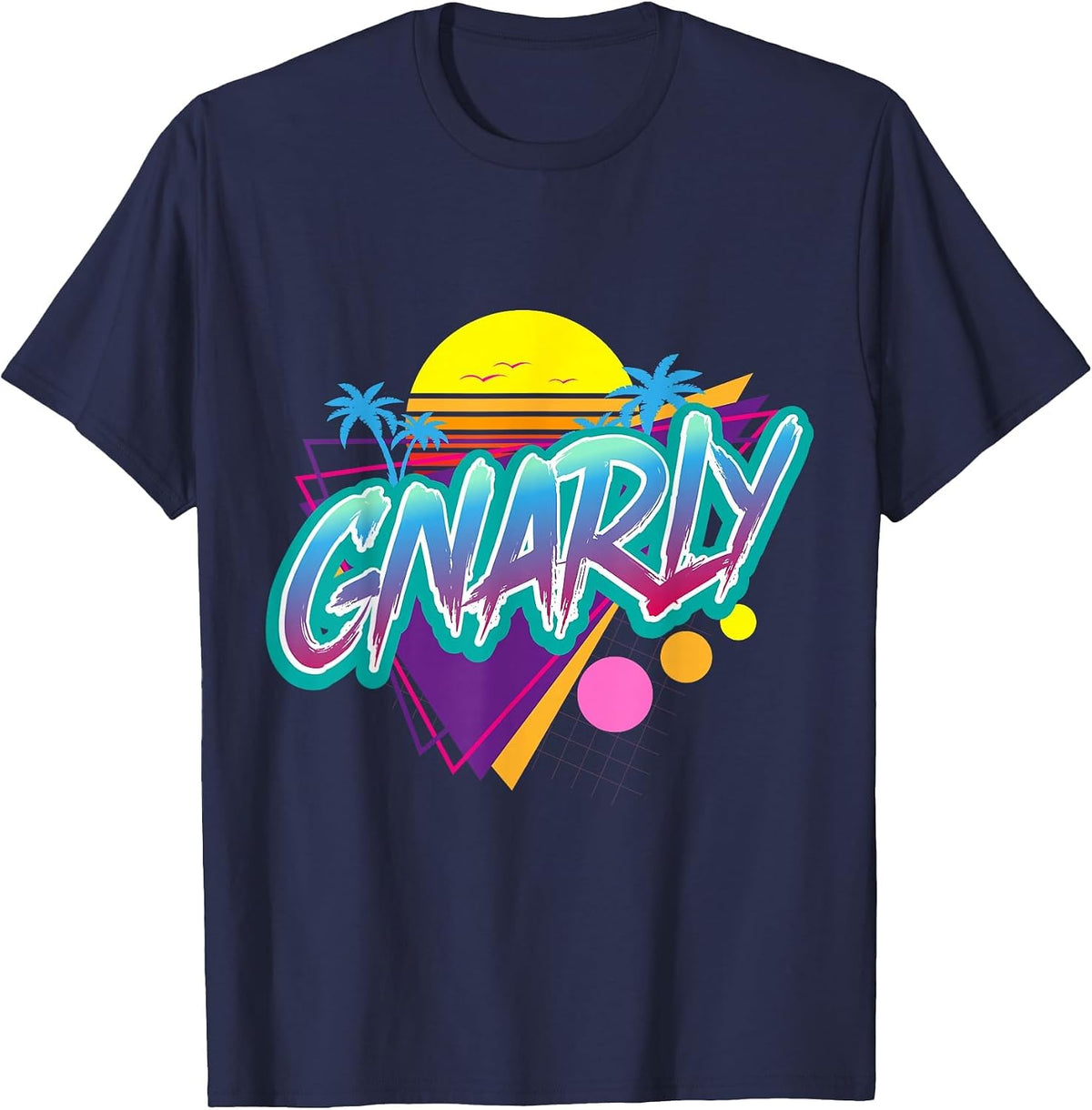 Gnarly Retro 1980s Nostalgic 80s - Retrowav T-Shirt - Navy Blue