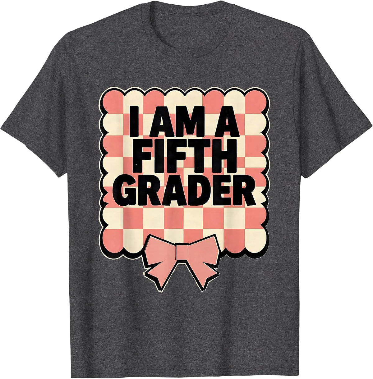 Men's I Am A Fifth Grader Coquette Bow Back to School Fifth Grade T-Shirt - Dark Heather Grey