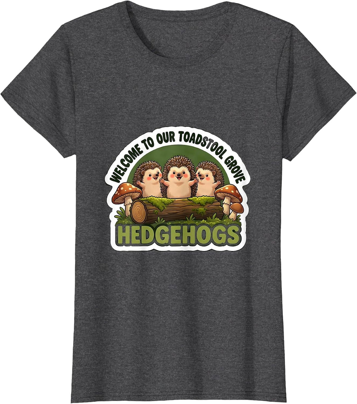 Women's Welcome To Our Toadstool Grove Hedgehogs Teacher T-Shirt - Dark Heather Grey