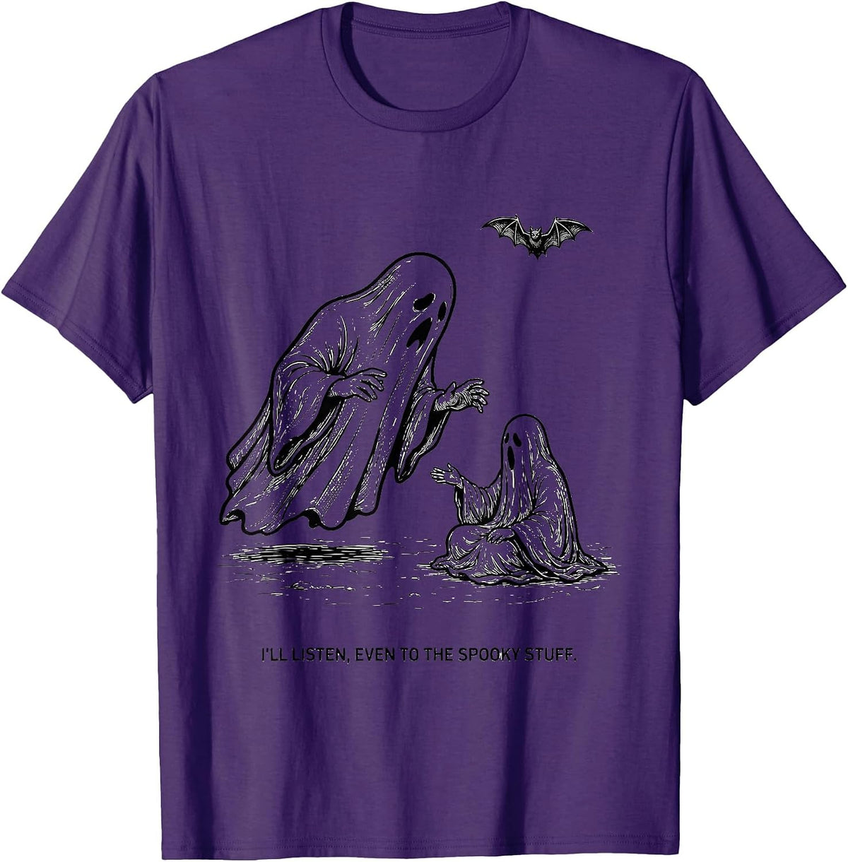 I'll Listen, Even To The Spooky Stuff Funny Mental Health T-Shirt - Purple