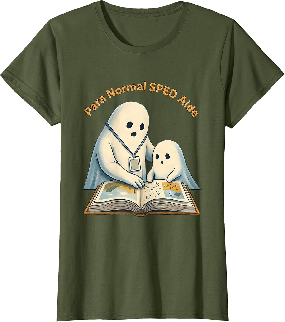 Women's Para Normal SPED Aide Storybook Ghost Halloween Teacher T-Shirt - Olive Green