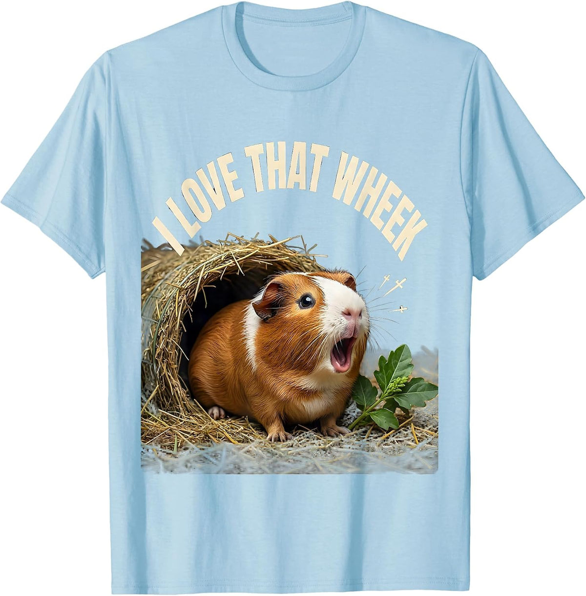 Men's I Love That Wheek Funny Guinea Pig Cavy Pet Lover Humor T-Shirt - Baby Blue