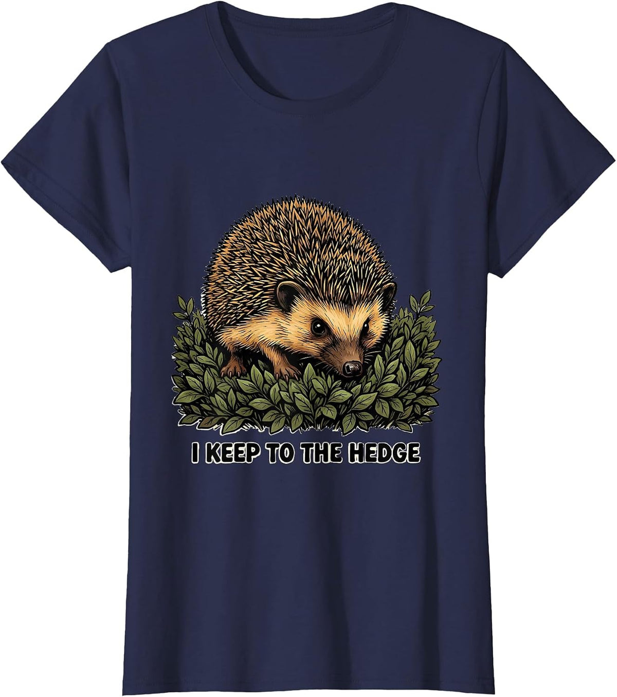 Women's I Keep To The Hedge Cute Hedgehog Animal Humor Gift for Kids T-Shirt - Navy Blue