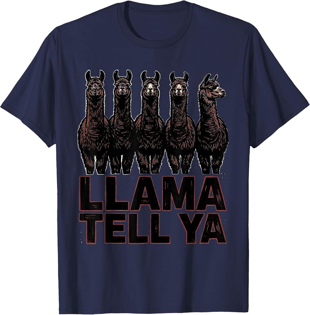 Llama Tell Ya Funny Llama Alpaca Lover Humor Novelty T-Shirt - Navy Blue