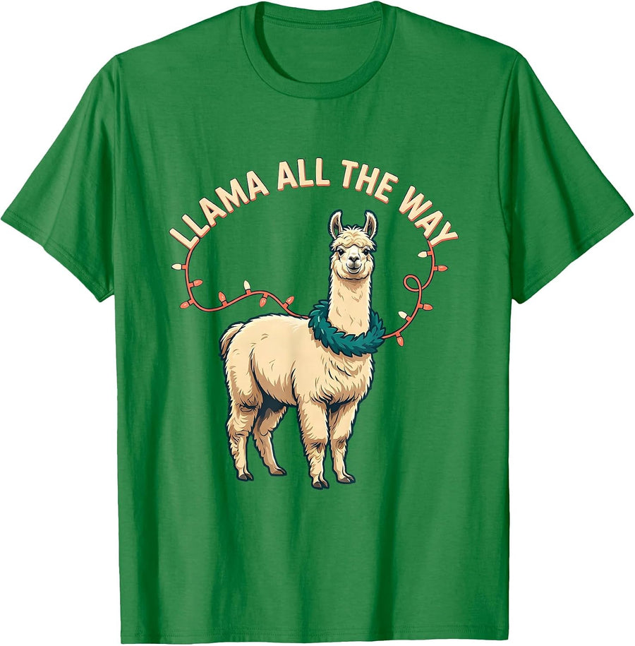 Men's Llama All The Way Funny Llama Lover Christmas Animal Humor T-Shirt - Kelly Green