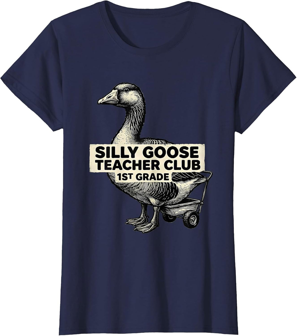Women's Silly Goose Teacher Club 1st Grade Funny Back to School T-Shirt - Navy Blue