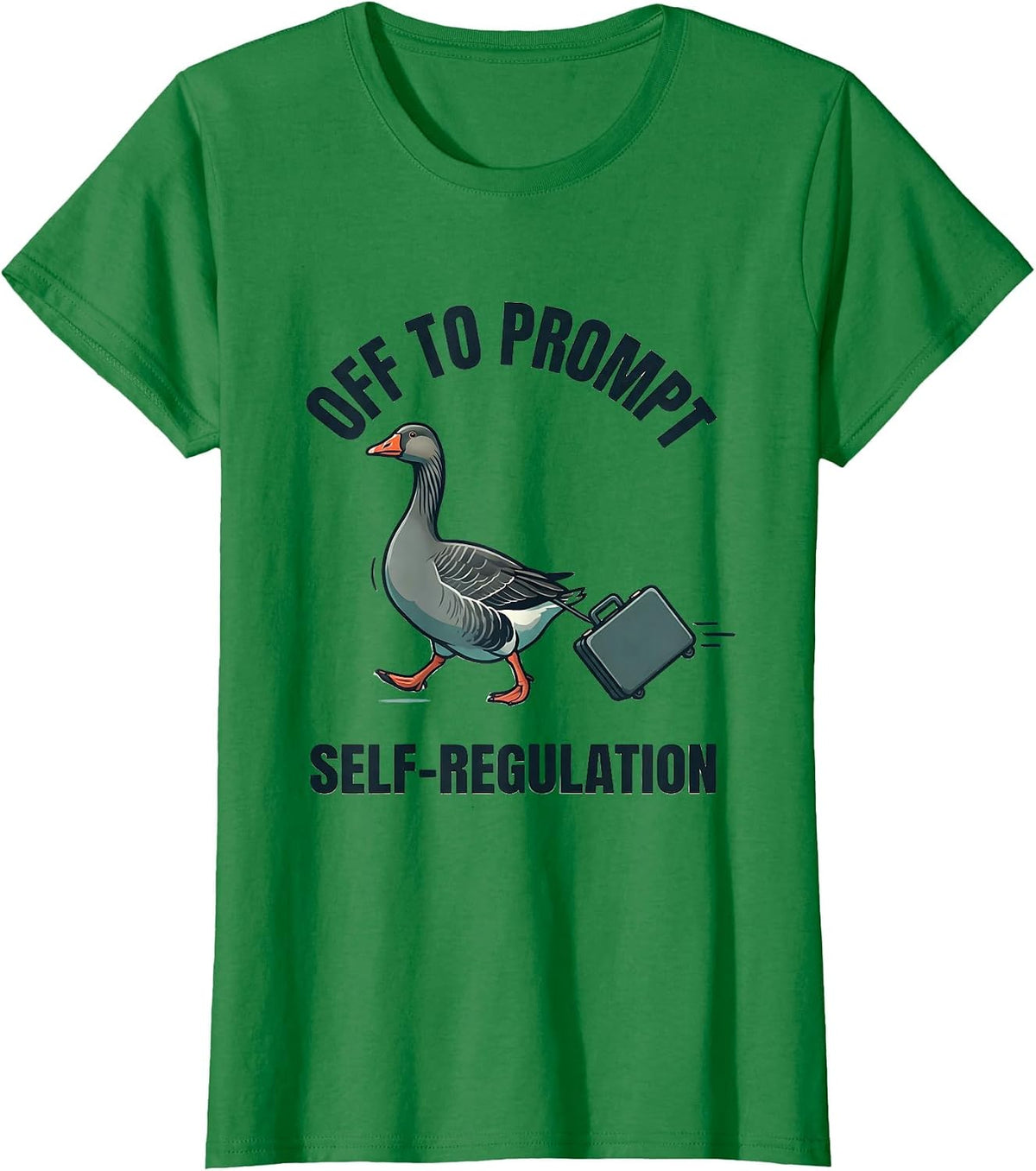 Off to Prompt Self-Regulation Funny Mental Health Counselor T-Shirt - Kelly Green
